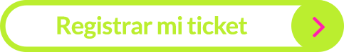 Registrar mi ticket